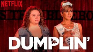 Dumplin Cast and Trailer 2018